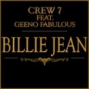 Crew 7 feat. Geeno Fabulous vs Alex Menco - Billie Jean