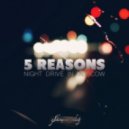 5 Reasons feat. Patrick Baker - Nightdrive in Moscow (Satin Jackets Rerub)