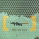 Lucas Walley - Big Bo Cha 2013