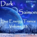 Dark Saimon - Live Energy Trance Vol. 23 [03.05.2013] ()