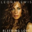 Leona Lewis - Bleeding Love (D1CH Remix)