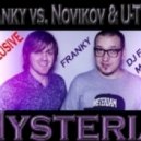 Franky vs. Novikov & U-Teks - Hysteria (DJ Forseti Mashup)