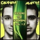Calavera & Manya - Extend The Weekend Vol. 12 [05.05.2013] ()