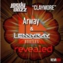 Jordy Dazz vs. Superchumbo - The Claymore Revolution (Arway & LennyRay Bootleg)