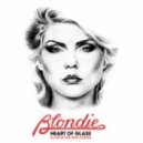 Blondie - Heart Of Glass