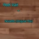 Peet Vait - Noisette (Original Mix)