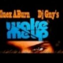 Bluex ABurn ft Dj Gny\'s - Wake Me Up (Original Mix)