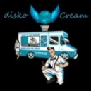disko Cream - Just In Time ()