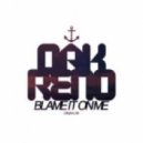 Pete Oak feat. Deniz Reno - Blame It On Me (Original Mix)