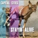 Capital Cities - Stayin Alive