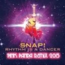 Snap - Rhythm Is A Dancer 2013
