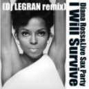 Diana Ross & Live Sax Party - I Will Survive