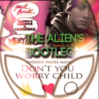 The Alien - Don't You Worry in Vertigo