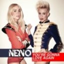 Nervo - You're Gonna Love Again