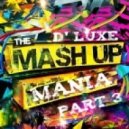 Stereolizza - Go Back To Your Mama (D\' Luxe Mash Up)