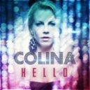 Colina Feat. Tommy Clint - Hello