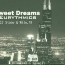 Eurythmics & CJ Stone & Milo.Nl - Sweet Dreams (Zavala Re-Edit)