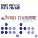 Dan Lemur & Eric Prydz - Call On Me