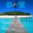 D&E - Euphoria of Emotions Episode 001 (Guest Martin Fashion) (12.05.2013)