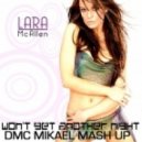 Lara McAllen ft DJ Igor PradAA - Won\'t Get Another Night (DMC Mikael Mash Up)