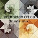 Gotye - somebody that i used to know (androidde re-drummer mix)