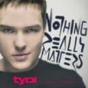 tyDi - Nothing Really Matters( Feat. Melanie Fontana & Leaf Walker (Arion Remix)