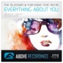 The Blizzard & Yuri Kane feat Relyk - Everything About You (Ehsun Remix)