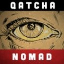 Qatcha - Nomad