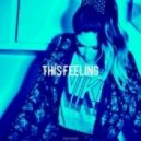 DJ Topsider - This Feeling (Usher x Icona Pop x Hyper Crush x Vicetone & Zedd)