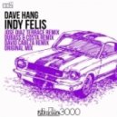 Dave Hang - Indy Felis (Dubass & Costa Remix)