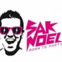 Sak Noel & Sito Rocks - Party On My Level