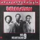 Delegation - Heartache no 9