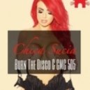 CMC 505 & Burn The Disco - Chica Sucia