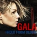 Gala - Freed From Desire