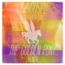 Carousel - Another Day (The Golden Pony Remix)