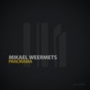 Mikael Weermets - Panorama (Original Mix)