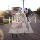 This is I - Love Me Sassy (Original Mix)