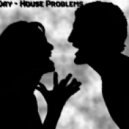 7 Day - House Problems