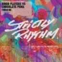 Chocolate Puma ft. Bingo Players - Touch Me