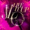 Jennifer Lopez Feat. Pitbull - Live It Up (DJ Class Bmore Extended Dirty Mix)