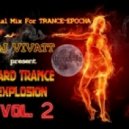 Dj Vivatt - Hard Trance Explosion Vol. II ()
