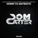 Chuckie Vs Dzeko & Torres Vs Swedish House Mafia Ft. Knife Party - Down To Antidote (Dom Carter Rework)
