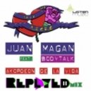 Juan Magan Feat Bodytalk - Acordeon De La Vida