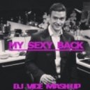 Justin Timberlake & Bikini Djs - My Sexy Back