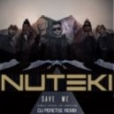 Nuteki - Save Me (DJ Peretse Remix)