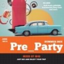 M48 - SUMMER BOX: Pre_Party