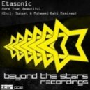Etasonic - More Than Beautiful