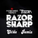 Pegboard Nerds & Tristam - Razor Sharp