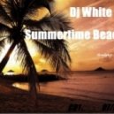 Dj White Storm - SummerTime Baech (Mix)