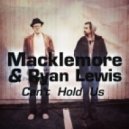 Macklemore & Ryan Lewis feat. Ray Dalton - Can\'t Hold Us (Ray Volpe Remix)